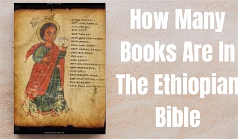 How Many Books Are in the Ethiopian Bible: A Discussion